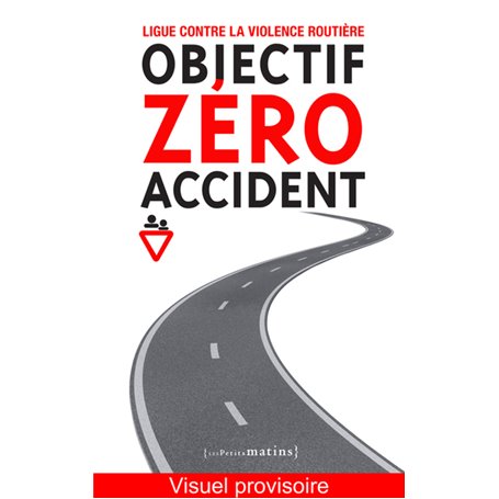 Objectif zéro accident