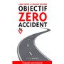 Objectif zéro accident