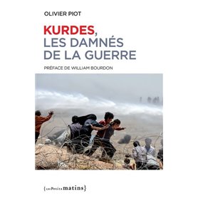 Kurdes, les damnés de la guerre