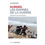 Kurdes, les damnés de la guerre