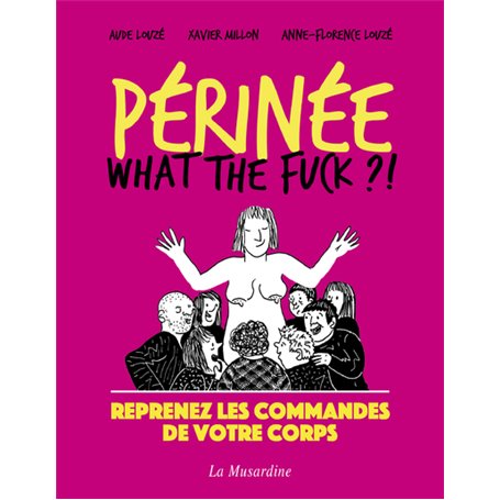 Périnée - What the Fuck ?