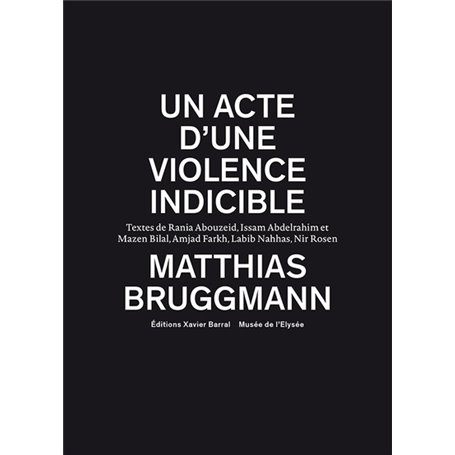 Un acte d'une violence indicible