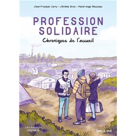 Profession solidaire - Chroniques de l'acceuil