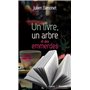 Un livre, un arbre et des emmerdes