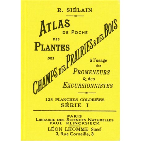 Atlas de poche des plantes des champs, des prairies et des bois (série I) - Tome 1