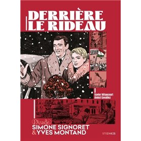 Derrière le rideau - Simone Signoret et Yves Montand