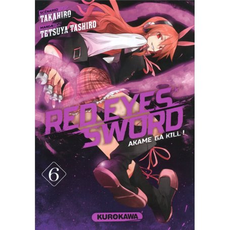 Red Eyes Sword - Akame Ga Kill ! - tome 6