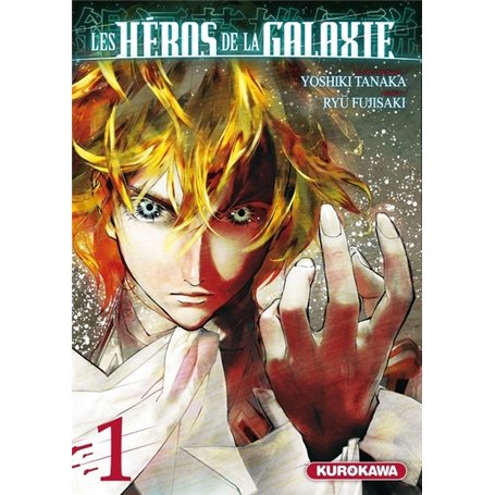 Les Héros de la Galaxie - tome 1