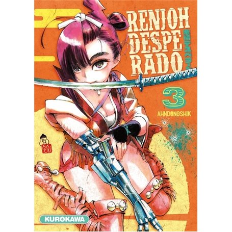 Renjoh Desperado - tome 3