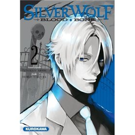 Silver Wolf - Blood Bone - tome 2