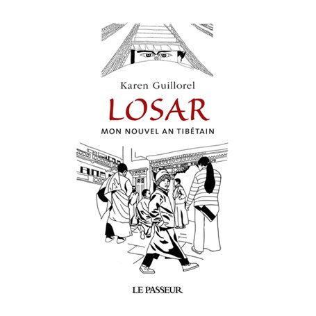 Losar - Mon nouvel an tibétain