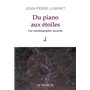 Du piano aux étoiles - Une autobiographie musicale