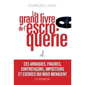 Le grand livre de l'escroquerie