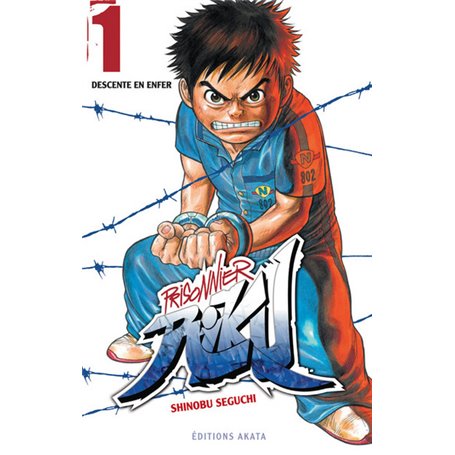 Prisonnier Riku - tome 1 Descente en enfer