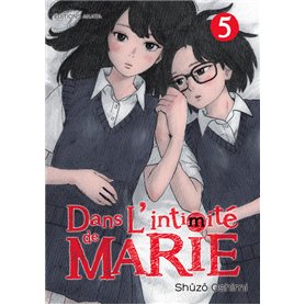 Dans l'intimité de Marie - tome 5