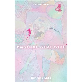 Magical Girl Site - tome 4