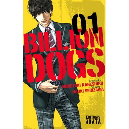 Billion Dogs - tome 1