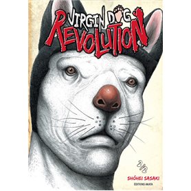 Virgin Dog Revolution - tome 2