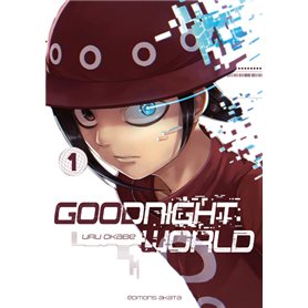 Goodnight World - tome 1