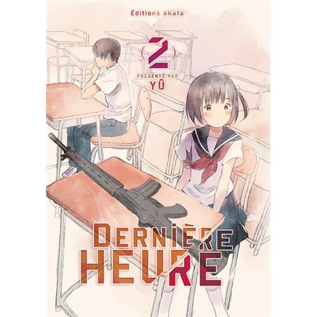 Dernière Heure - tome 2