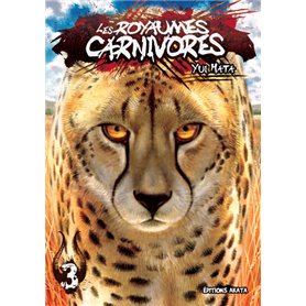 Les Royaumes Carnivores - tome 3