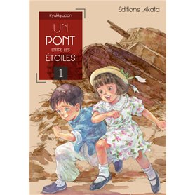 Un pont entre les étoiles - tome 1