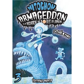 Mitochon Armageddon - tome 3