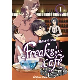 Freaks' Café - tome 1