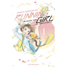 Running Girl - Tome 1 (VF)