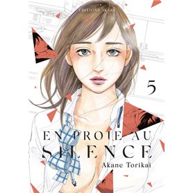 En proie au silence - tome 5