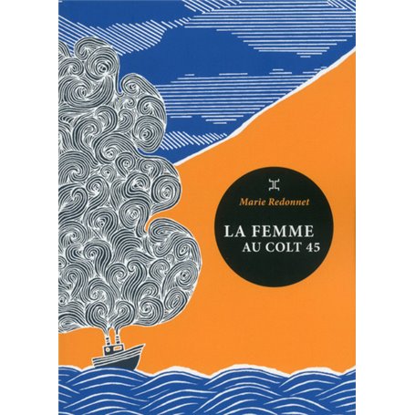 La femme au colt 45