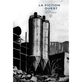 La Fiction Ouest