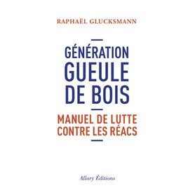 Génération gueule de bois