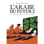 L'Arabe du futur - volume 2 -