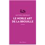 Le noble art de la brouille