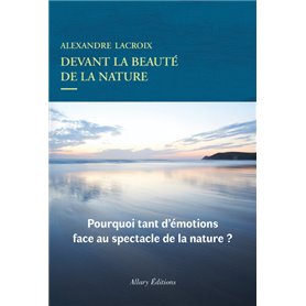 Devant la beauté de la nature