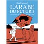 L'Arabe du futur - volume 5