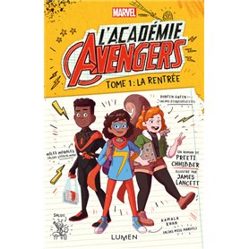L'Académie Avengers - tome 1 La rentrée