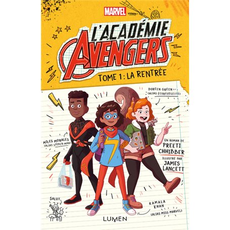 L'Académie Avengers - tome 1 La rentrée