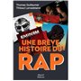 Une brève histoire du rap