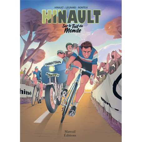 Hinault, sur le toit du monde