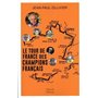 Le tour de France des champions