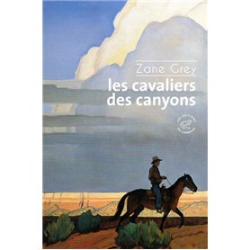 Les cavaliers des canyons