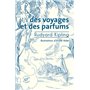 Des voyages et des parfums