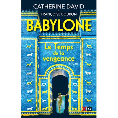 Babylone - Tome 2 Le Temps de la vengeance