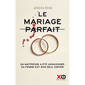 Le mariage parfait