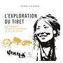 L'Exploration du Tibet