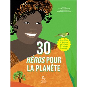 30 héros pour la planète