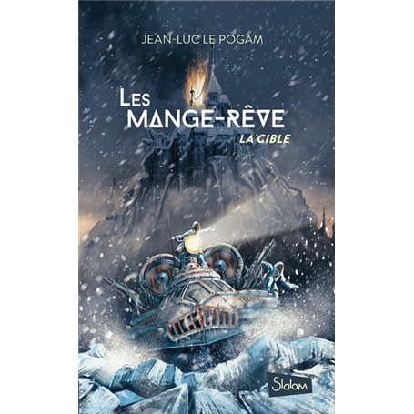 Les mange-rêve - tome 2 La cible