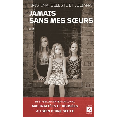 Jamais sans mes soeurs